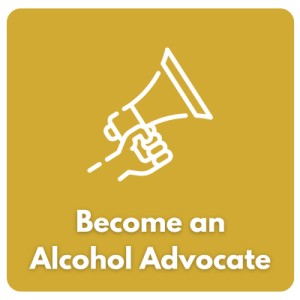 Become an Alcohol Advocates 