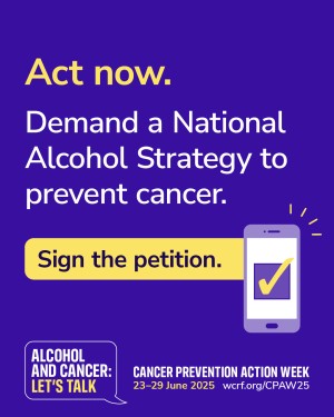 World Cancer Research Fund Campaign graphic